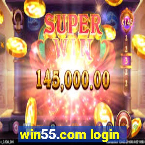 win55.com login